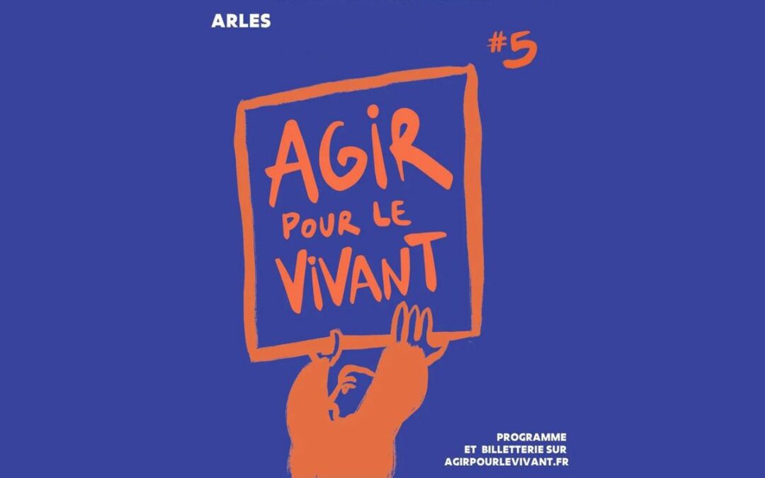 Participez au festival “Agir pour le vivant”